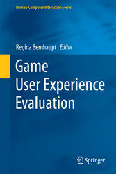 Game User Experience Evaluation