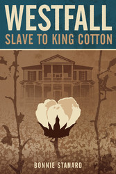 Westfall Slave to King Cotton