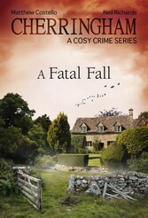 Cherringham - A Fatal Fall