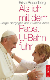 Als ich mit dem Papst U-Bahn fuhr