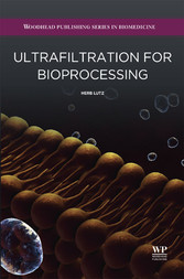 Ultrafiltration for Bioprocessing