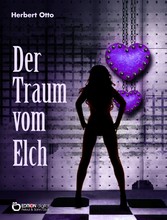 Der Traum vom Elch