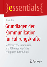 Grundlagen der Kommunikation für Führungskräfte