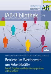 Betriebe im Wettbewerb um Arbeitskräfte