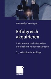 Erfolgreich akquirieren