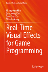 Real-Time Visual Effects for Game Programming