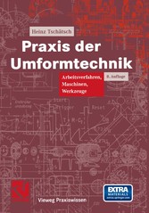 Praxis der Umformtechnik