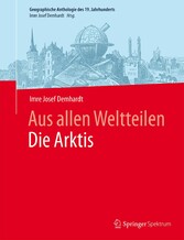 Aus allen WeltteilenDie Arktis