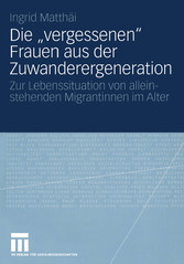 Die 'vergessenen' Frauen aus der Zuwanderergeneration