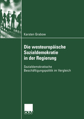 Die westeuropäische Sozialdemokratie in der Regierung