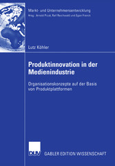 Produktinnovation in der Medienindustrie