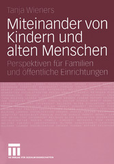 Miteinander von Kindern und alten Menschen