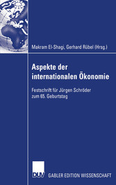 Aspekte der internationalen Ökonomie/Aspects of International Economics