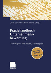 Praxishandbuch Unternehmensbewertung