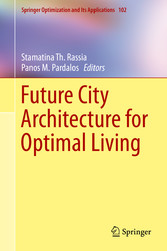 Future City Architecture for Optimal Living