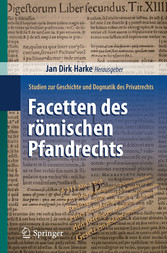 Facetten des römischen Pfandrechts