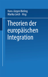 Theorien der europäischen Integration