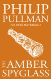 Amber Spyglass: His Dark Materials 3