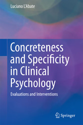 Concreteness and Specificity in Clinical Psychology