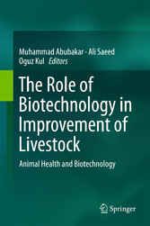 The Role of Biotechnology in Improvement of Livestock