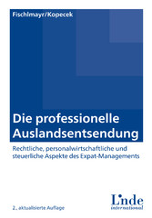 Die professionelle Auslandsentsendung