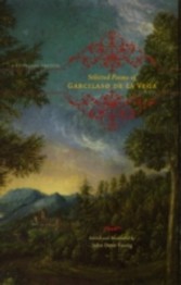 Selected Poems of Garcilaso de la Vega