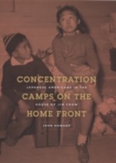 Concentration Camps on the Home Front