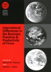 International Differences in the Business Practices and Productivity of Firms