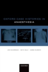 Oxford Case Histories: Anaesthesia