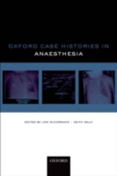 Oxford Case Histories: Anaesthesia