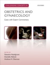 Challenging Concepts in Obstetrics and Gynaecology: Cases with Expert Commentary