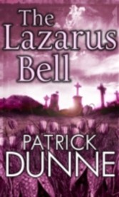 Lazarus Bell - Illaun Bowe Crime Thriller #2