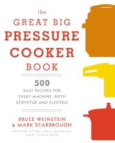 Great Big Pressure Cooker Book