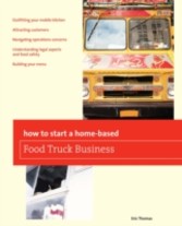 How To Start a Home-based Food Truck Business