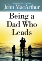 Being a Dad Who Leads