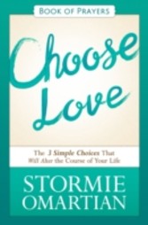 Choose Love Book of Prayers