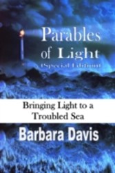 Parables of Light (Special Edition)