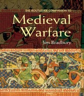 Routledge Companion to Medieval Warfare