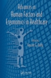 Advances in Human Factors and Ergonomics in Healthcare