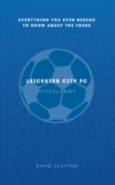 Leicester FC Miscellany