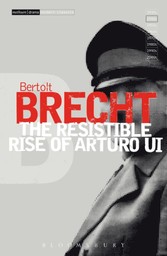 Resistible Rise of Arturo Ui