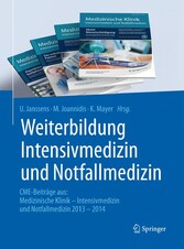 Weiterbildung Intensivmedizin und Notfallmedizin