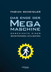 Das Ende der Megamaschine