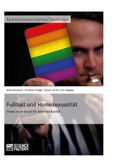 Fußball und Homosexualität. Immer noch Grund für eine rote Karte?