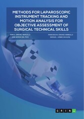 Methods for laparoscopic instrument tracking and motion analysis for objective assessment of surgical technical skills