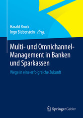 Multi- und Omnichannel-Management in Banken und Sparkassen