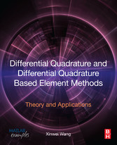 Differential Quadrature and Differential Quadrature Based Element Methods