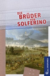 Die Brüder von Solferino