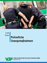 Polizeiliche Zwangsmaßnahmen