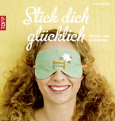 Stick dich glücklich